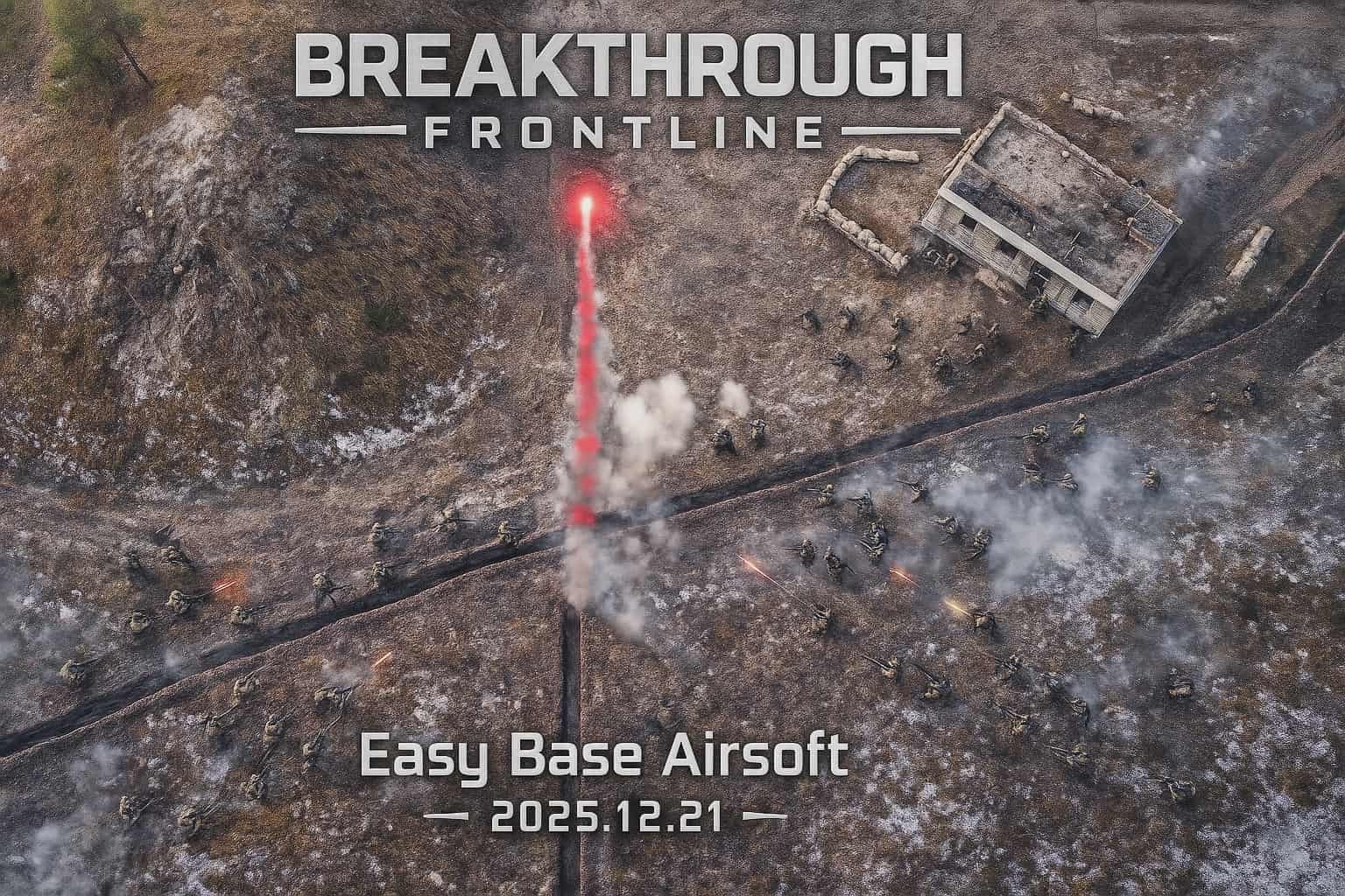 Breakthrough Frontline – The Breakthrough Field: Molnaszecsőd Radio Base & Barracks Date: 2025-12-21